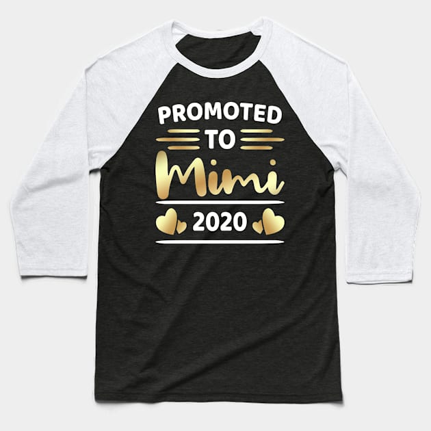 Promoted To Mimi 2020 Baseball T-Shirt by Dhme